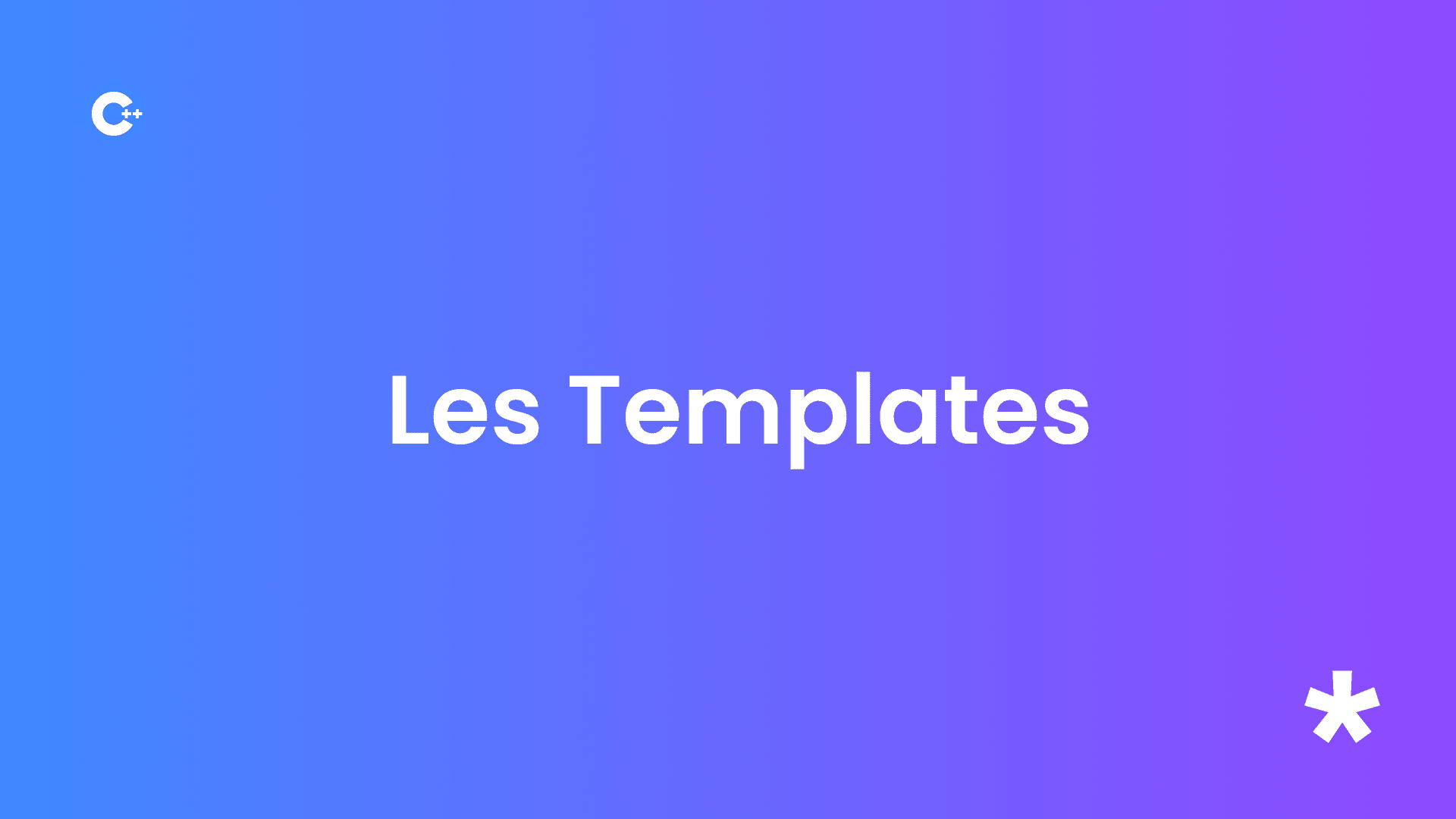Les Templates en C++ : Créez des Fonctions et Classes Génériques